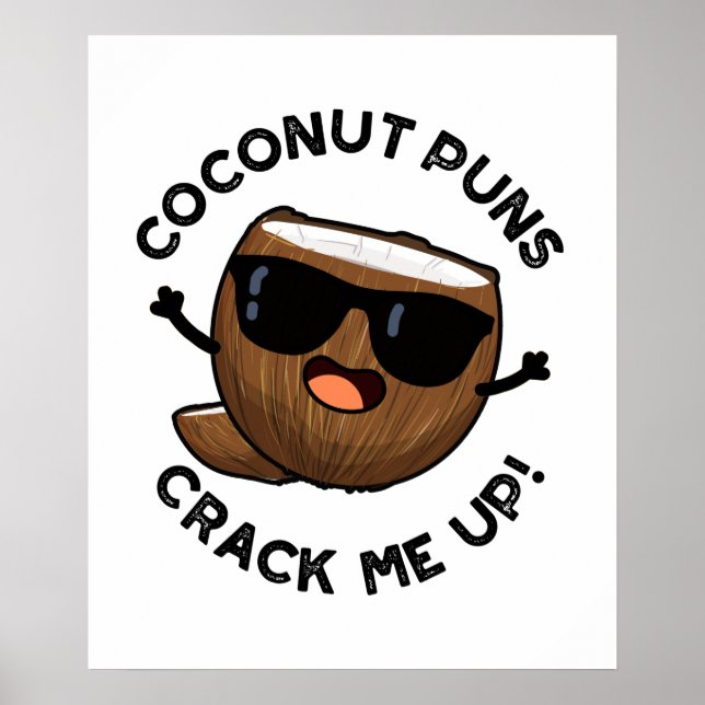 Poster Coconut Puns Me Destrói Fruta Engraçado (Frente)