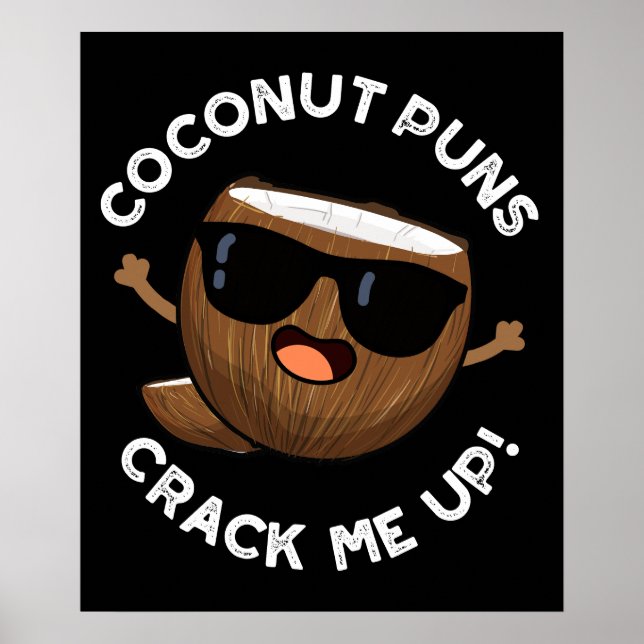 Poster Coconut Puns Quebra-Me Fruta Engraçada Pun Escuro  (Frente)