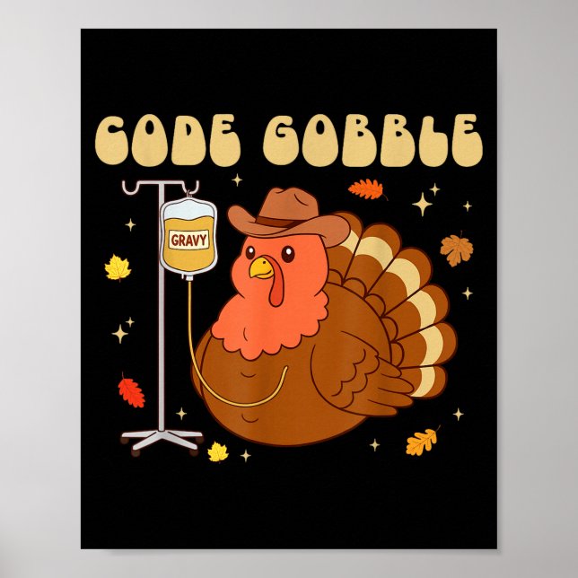 Poster Code Gobble Funny Thanksgiving Nurse Rn Cna Medica (Frente)
