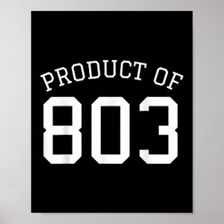 Poster Código de Área 803 Roupa para Homens Mulheres &