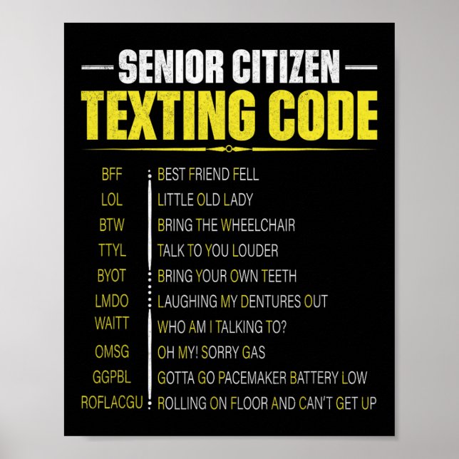 Poster Código de mensagens de cidadão sênior engraçado Di (Frente)