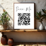 Poster Código de QR minimalista que faz a varredura na mi<br><div class="desc">Apresentando nosso Sinal de negócios "Scan Me" de código de QR minimalista - uma solução versátil e moderna para aprimorar o noivado do cliente. Este letreiro de tenda de mesa combina perfeitamente a forma e a função com seu design minimalista e seu código QR digitalizável. Ele convida os clientes a...</div>