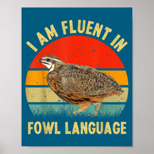 Poster Codorna Coturnix Vintage Sou Fluente Em Linguagem