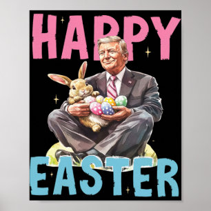 Poster Coelhinhos de Páscoa engraçados de Trump Ovos Feli