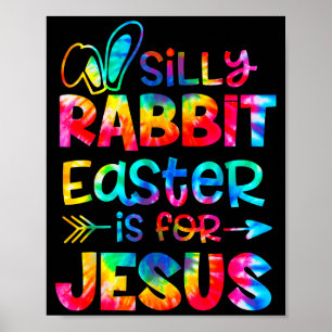 Poster Coelho bobo a páscoa é para Jesus tingimento crist