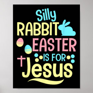 Poster Coelho Bobo Páscoa É Para Jesus Cristão Crianças C