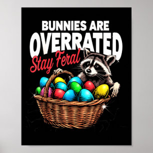 Poster Coelhos são superestimados, continue selvagem, div
