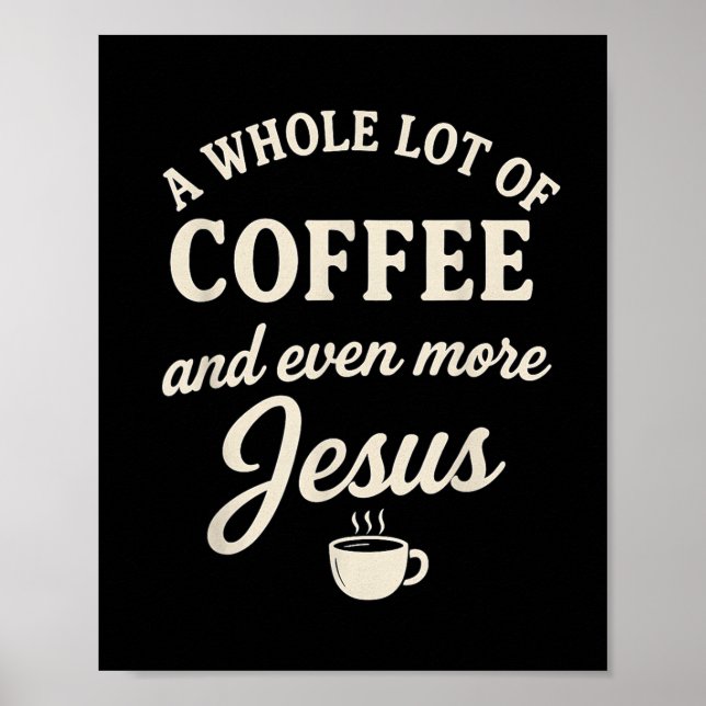 Poster Coffee &amp; Jesus Christian Funny Faith Cote (Frente)