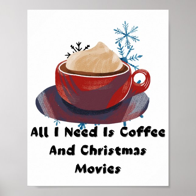 Poster Coffee And Christmas Movies Funny Holiday Mug (Frente)