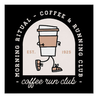 Pôster Coffee and running lovers run club funny