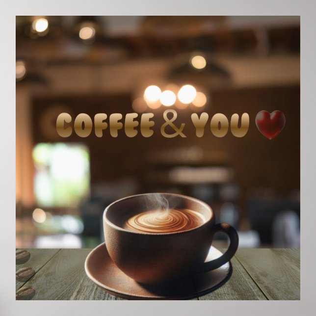 Poster Coffee & You -Cozy Café Wall Art Romantic Coffee  (Frente)