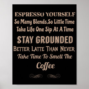 Poster Coffeeology Coffee Quote