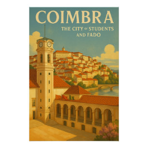 Pôster Coimbra – A Cidade dos Estudantes e do Fado
