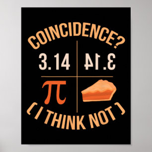 Poster Coincidência Acho Que Não 3,14 Byckwards É Engraça