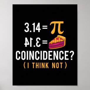 Poster Coincidências Pi Pie - Ciência do Pi-Dia do Pó de 