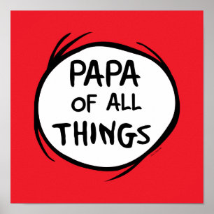 Poster Coisa Um Dois - Papa de todas as Coisas
