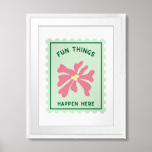 "Coisas Divertidas Acontecem Aqui" Citação Impress