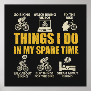 Poster Coisas Engraçadas de Ciclismo que Faço no Meu Temp