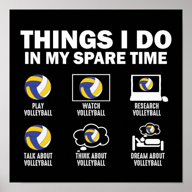 Poster Coisas Que Eu Faço No Meu Tempo Livre De Voleibol (Frente)