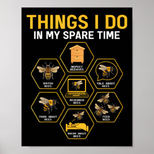 Poster Coisas que faço no meu tempo livre Abelha Apiculto