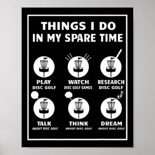 Poster Coisas que Faço no Meu Tempo Livre Acessórios de D