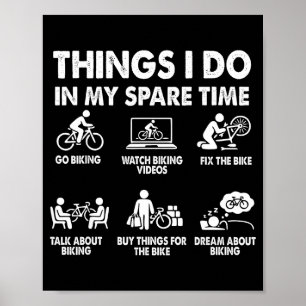 Poster Coisas que Faço no Meu Tempo Livre Bicicleta Diver