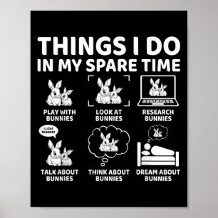 Poster Coisas que faço no meu tempo livre Coelho engraçad
