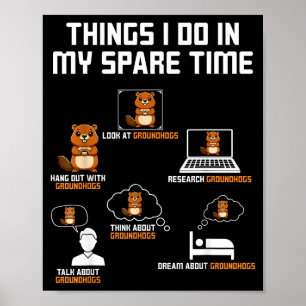 Poster Coisas que faço no meu tempo livre Dia da Marmota