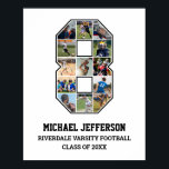 Poster Colagem de Fotografias da Equipe Esportiva do Joga<br><div class="desc">Colagem personalizada de fotos para o jogador número 8. Este presente personalizável de fotos é perfeito para mais velho noite, banquete de prêmio esportivo ou presente de aniversário para seu filho, filha ou estudante atleta. É uma forma excelente de mostrar momentos e memórias de preciosos de seus jogos esportivos. O...</div>