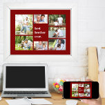 Poster Colagem de Fotografias Melhor Irmão Nunca Maroon<br><div class="desc">Crie o seu impressão de poster com uma colagem de fotos única para o Melhor Irmão (com opção de edição para bro, pai, avô, tio etc). Sua colagem de fotos contém 7 de suas fotografias favoritas e é impressa em fundo de marrom. O modelo está pronto para que você adicione...</div>