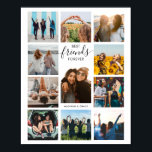 Poster Colagem de Fotos dos Melhores Amigos para Sempre<br><div class="desc">Poster de Colagem de Fotografias dos Melhores Amigos para Sempre</div>