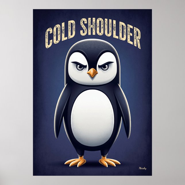 Poster Cold Shoulder Penguin – Funny Cartoon Character (Frente)