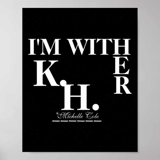 Poster Cole Está Com Ela (kamala Harris) (Frente)