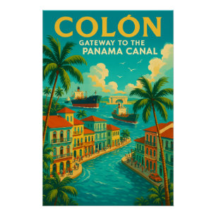 PÔSTER “COLÓN — PORTA DE ENTRADA DO CANAL DO PANAMÁ