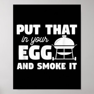 Poster Coloque Isso No Seu Ovo E Fuma-O Engraçado, Churra