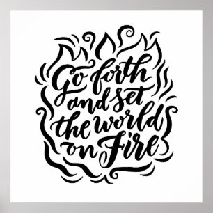 Pôster Coloque o mundo em fogo - preto e branco