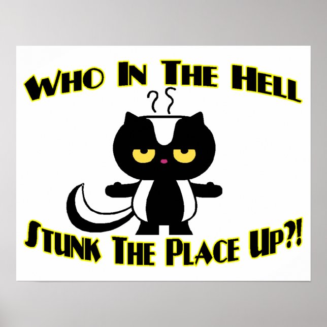 Poster Coloque O Skunk De Colocação Para Cima (Frente)