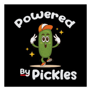 Pôster Com Poder de Picles Comida Picles Engraçado