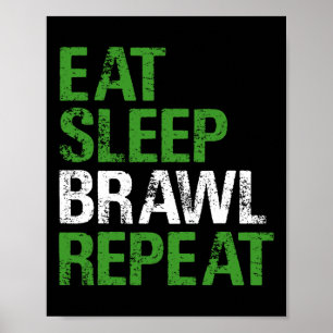 Poster Coma A Barriga De Dormir Repita O Jogo De Jogador