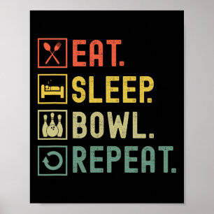 Poster Coma a bola do sono Repita a Boliche engraçada