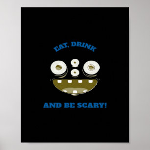 Poster Coma Beba E Seja Assustador Clássico Minimal Limpo