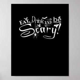 Poster Coma Beba E Seja Assustador Estético Gráfico Na Mo