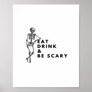 Poster Coma Beba E Seja Assustador Halloween Esqueleto Vi