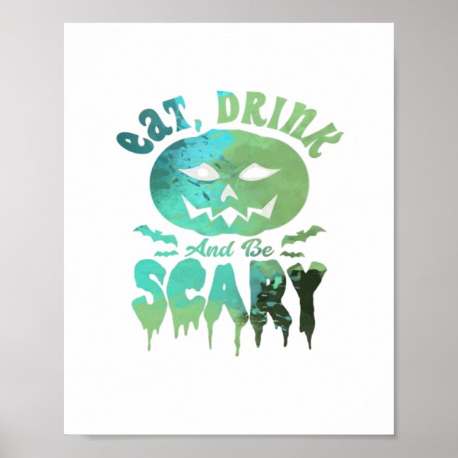 Poster Coma, Beba E Seja Assustador Luz de Halloween (Frente)