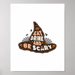 Poster Coma Beba E Seja Assustadora Cabelo de Bruxa Estét