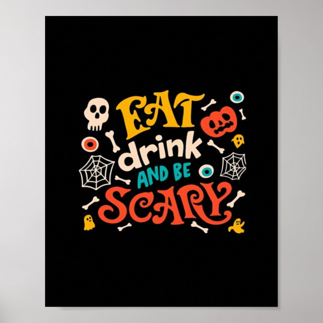 Poster Coma Bebida E Seja Design De Halloween Assustador  (Frente)