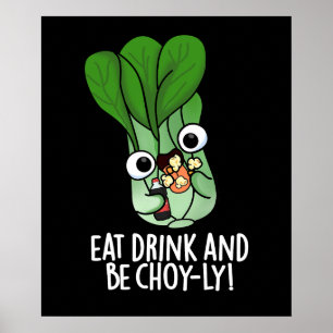 Poster Coma Bebida E Seja Engraçada Com Engraçado, Veggie