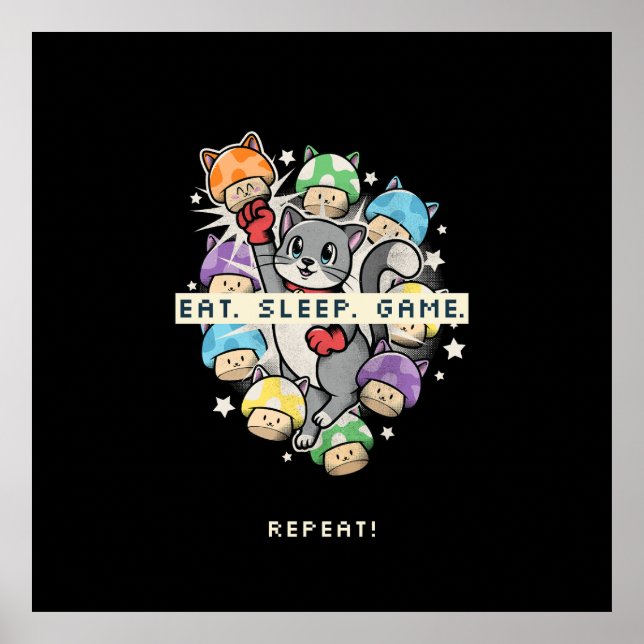 Poster Coma, Dorme, Jogo, Repita (Frente)