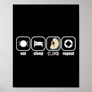 Poster Coma, Dormir, Escalar, Repetir - Escala Divertida,