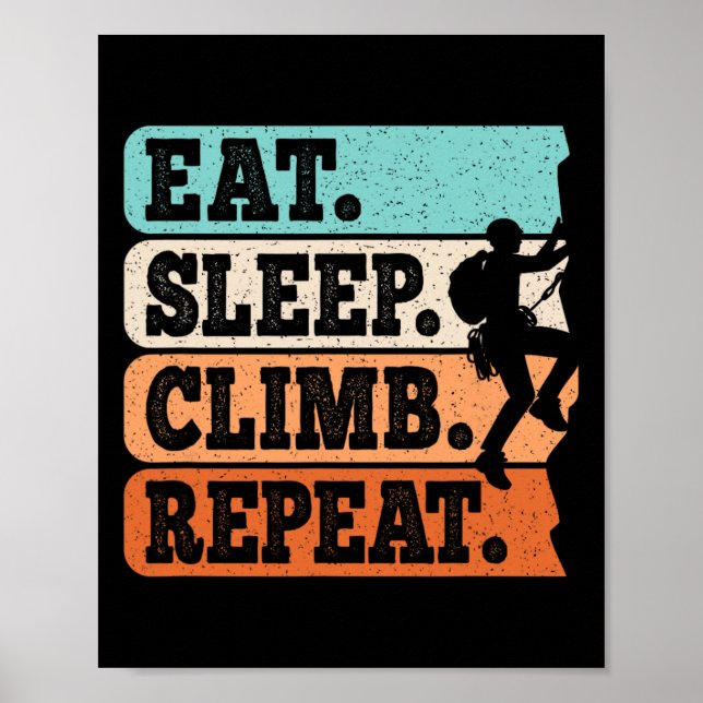 Poster Coma Dormir Escalar Repetir Escalada Bouldering Eu (Frente)